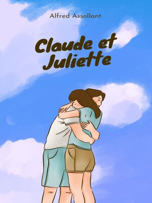 cover image of Claude et Juliette